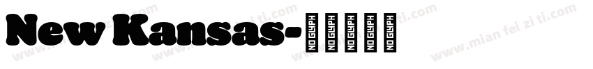 New Kansas字体转换